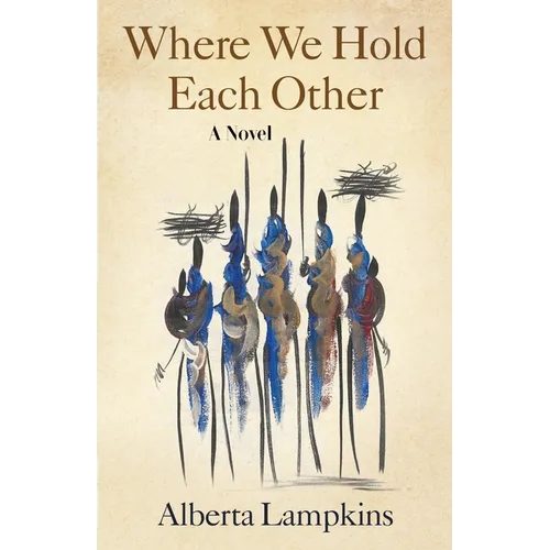 Where We Hold Each Other - Paperback