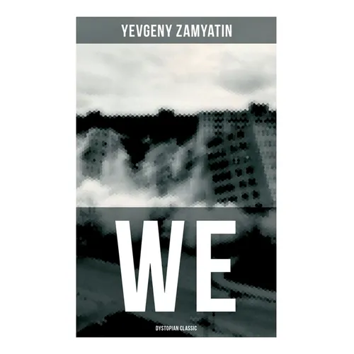 We (Dystopian Classic) - Paperback