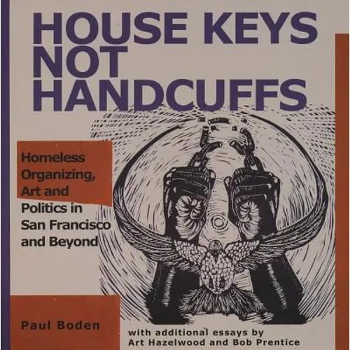 House Keys Not Handcuffs - Paperback