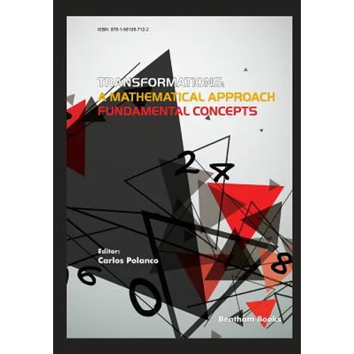 Transformations: A Mathematical Approach - Fundamental Concepts - Paperback