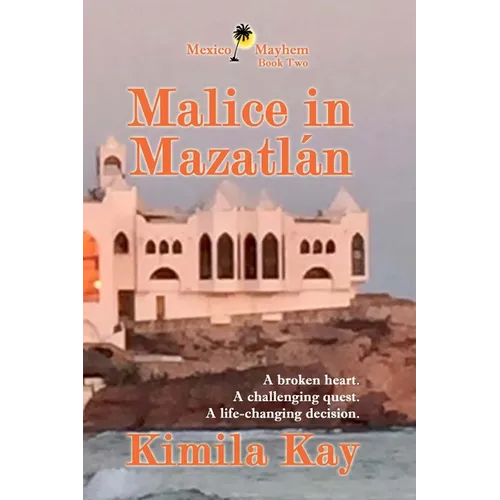 Malice in Mazatlán - Paperback