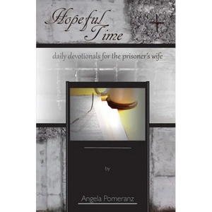 Hopeful Time: daily devotionals for the prisoner's wife - Paperback