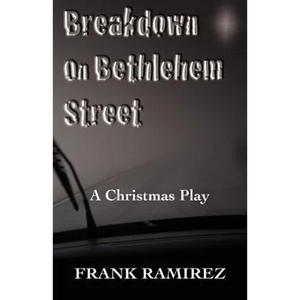 Breakdown on Bethlehem Street: A Christmas Play - Paperback