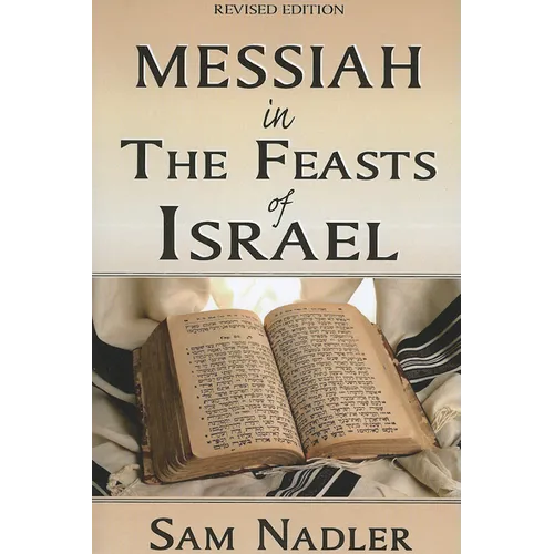 Messiah in the Feasts of Israel - Paperback