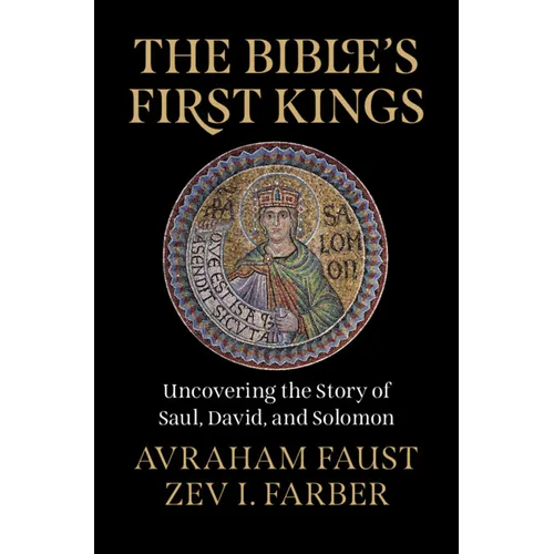 The Bible's First Kings - Hardcover