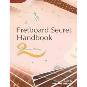 Fretboard Secret Handbook (2nd Edition) - Paperback