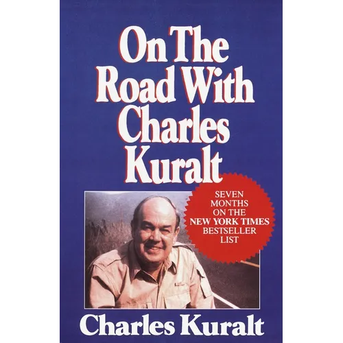 On the Road with Charles Kuralt - Paperback