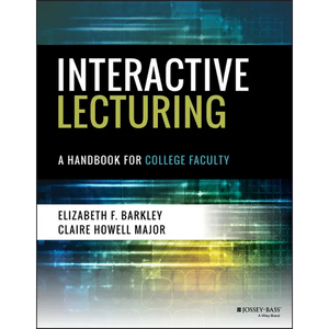 Interactive Lecturing: A Handbook for College Faculty - Paperback