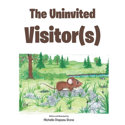 The Uninvited Visitor(s) - Paperback
