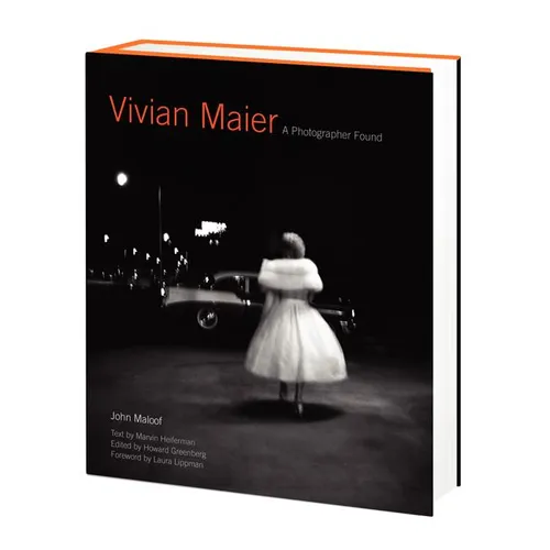 Vivian Maier: A Photographer Found - Hardcover