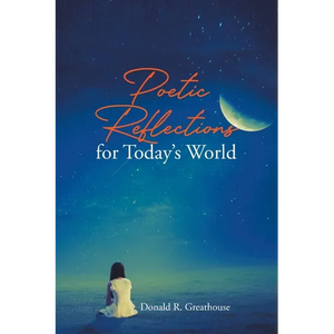Poetic Reflections for Today's World - Paperback