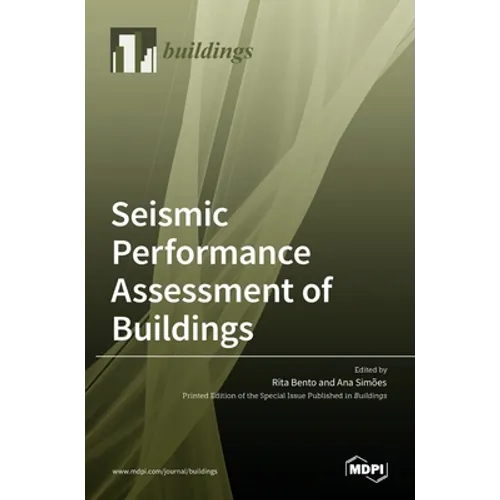 Seismic Performance Assessment of Buildings - Hardcover