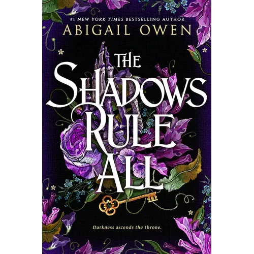 The Shadows Rule All - Hardcover