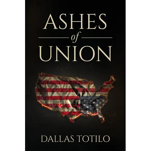 Ashes of Union - Paperback