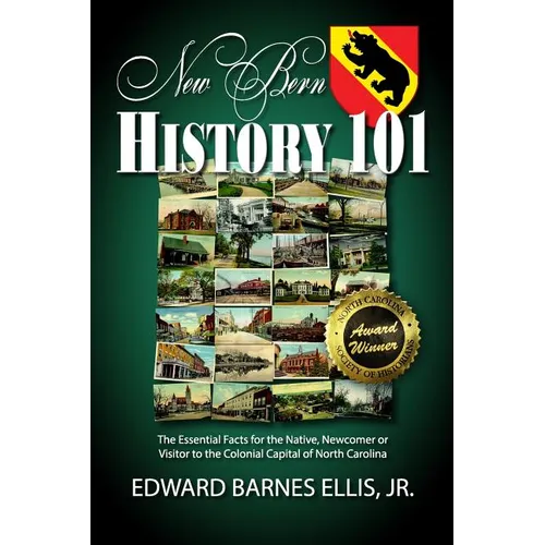 New Bern History 101 - Paperback