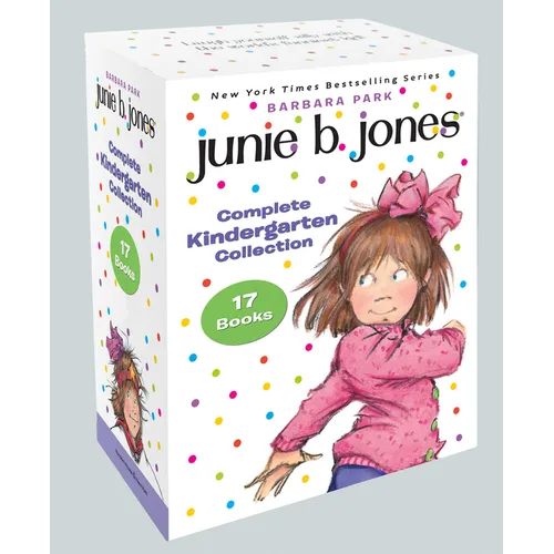 Junie B. Jones Complete Kindergarten Collection: Books 1-17 - Boxed Set