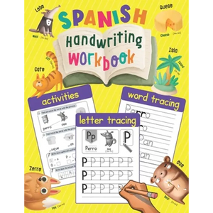 Spanish Handwriting Workbook: Writing Practice with Illustrations - Spanish Language Learning Book for Kids - Paperback