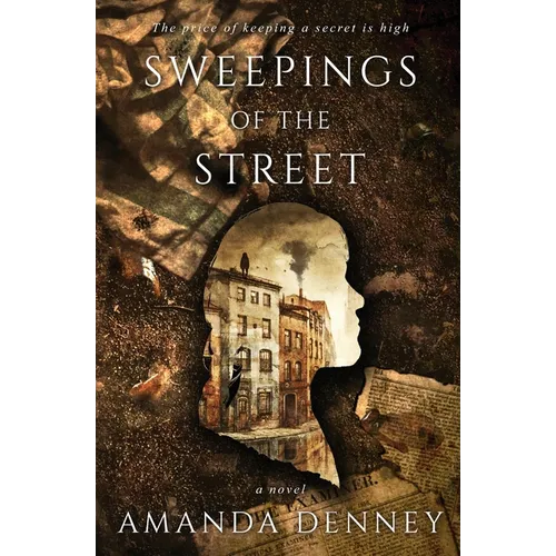 Sweepings of the Street - Paperback