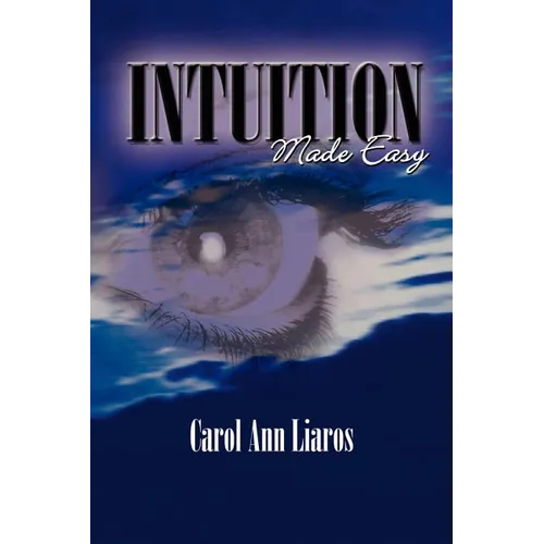 Intuition Made Easy - Paperback