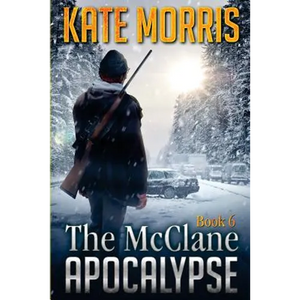 The McClane Apocalypse Book Six - Paperback