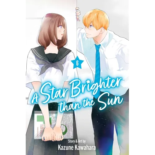 A Star Brighter Than the Sun, Vol. 6 - Paperback