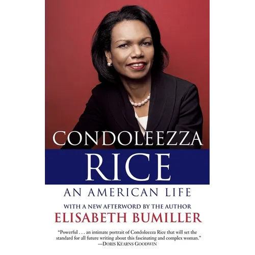 Condoleezza Rice: An American Life: A Biography - Paperback