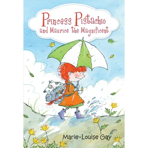 Princess Pistachio and Maurice the Magnificent - Hardcover