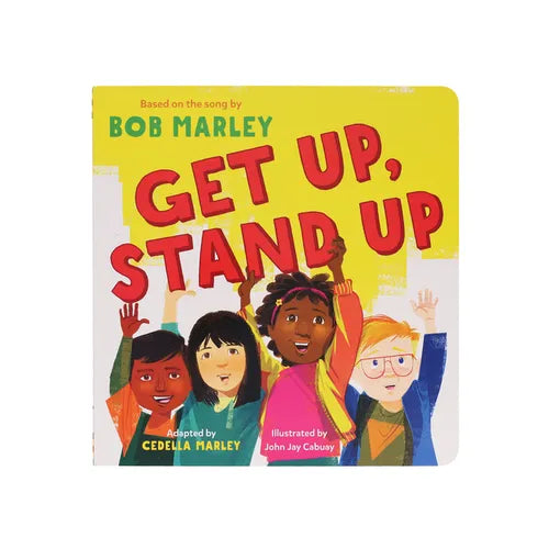 Get Up, Stand Up - Board Book