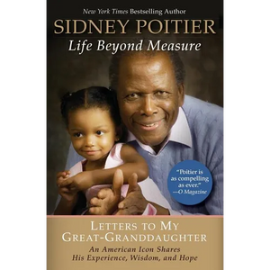 Life Beyond Measure: Letters to My Great-Granddaughter - Paperback