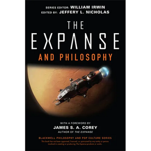The Expanse and Philosophy - Paperback