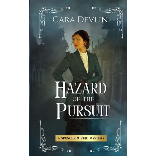 Hazard of the Pursuit: A Spencer & Reid Mystery - Paperback