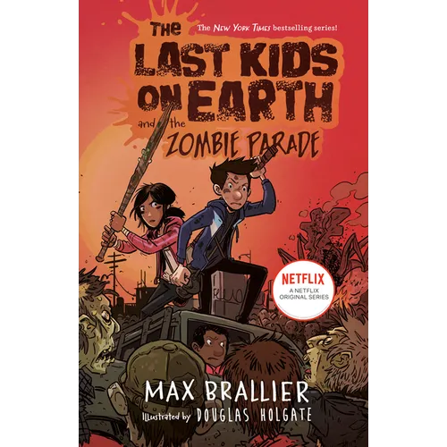 The Last Kids on Earth and the Zombie Parade - Hardcover