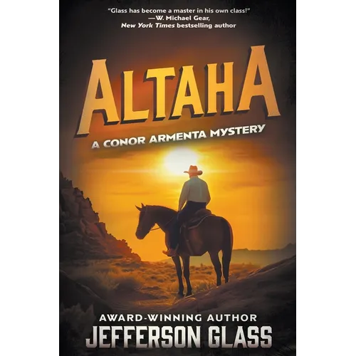 Altaha: A Conor Armenta Western Mystery - Paperback