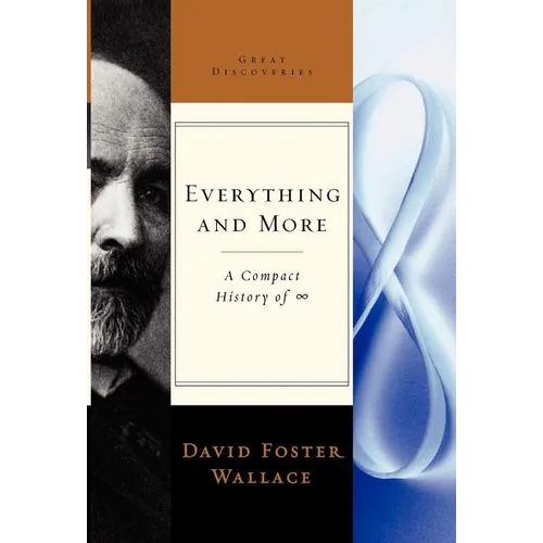Everything and More: A Compact History of Infinity - Hardcover