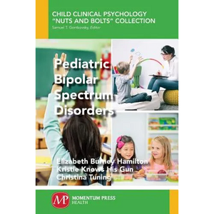 Pediatric Bipolar Spectrum Disorders - Paperback