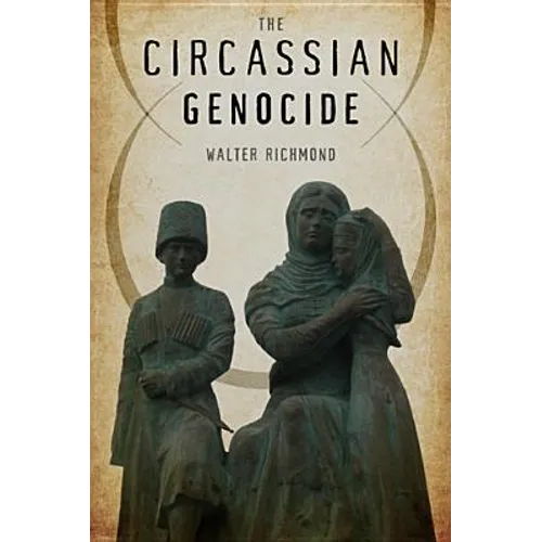 The Circassian Genocide - Paperback
