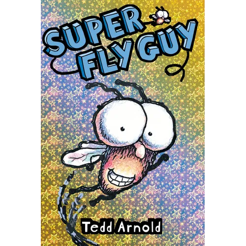 Super Fly Guy! (Fly Guy #2): Volume 2 - Hardcover
