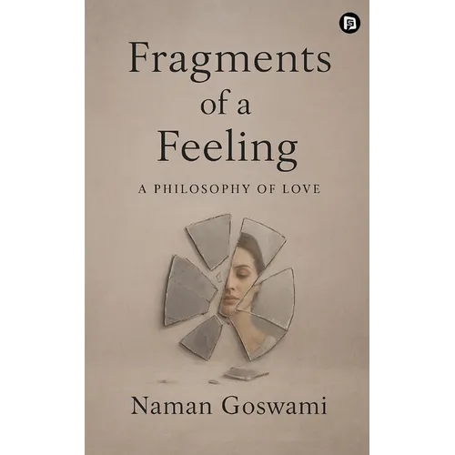 Fragments of a feeling A Philosophy of Love - Paperback