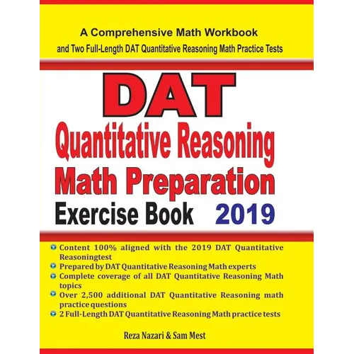 DAT Quantitative Reasoning Math Preparation Exercise Book: A Comprehensive Math Workbook and Two Full-Length DAT Quantitative Reasoning Math Practice - Paperback