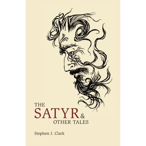 The Satyr & Other Tales - Paperback