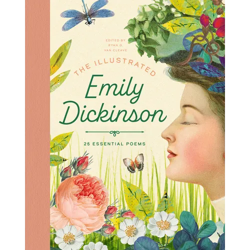 The Illustrated Emily Dickinson: 25 Essential Poems - Hardcover