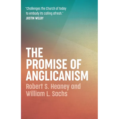 The Promise of Anglicanism - Paperback