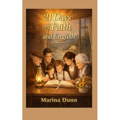 21 Days of Faith and English - Paperback
