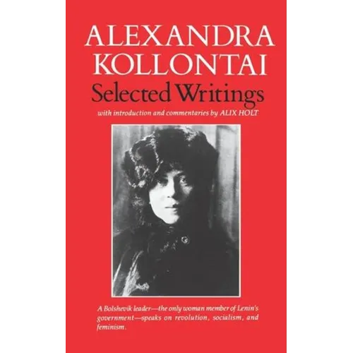 Selected Writings of Alexandra Kollontai - Paperback