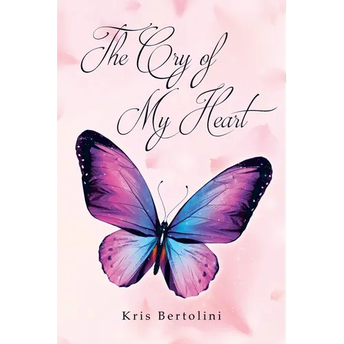 The Cry of My Heart - Paperback