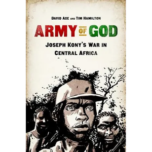 Army of God: Joseph Kony's War in Central Africa - Paperback