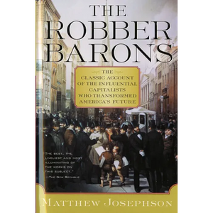 The Robber Barons - Paperback