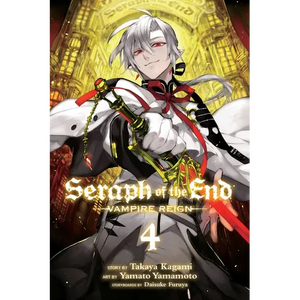 Seraph of the End, Vol. 4: Vampire Reign - Paperback