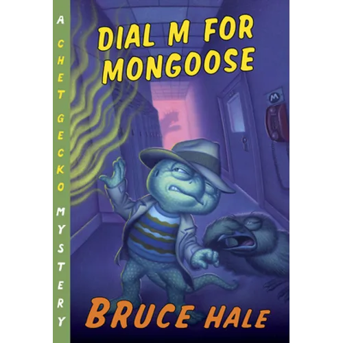 Dial M for Mongoose: A Chet Gecko Mystery - Paperback
