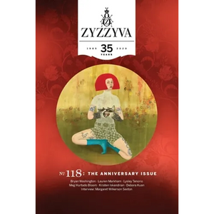 Zyzzyva #118: THE 35th ANNIVERSARY ISSUE - Paperback